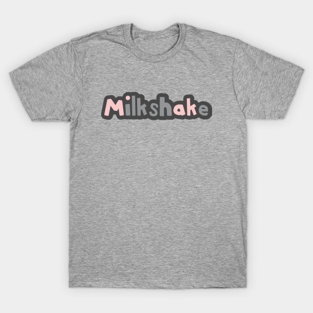 Strawberry Pink Milkshake Ultimate Gray Typography T-Shirt by ellenhenryart